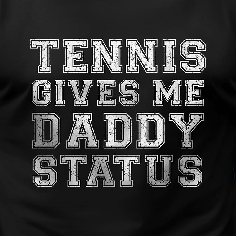 Tennis Daddy Status Tee