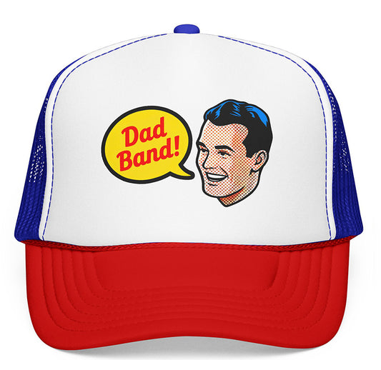 Dad Band Foam Trucker Hat