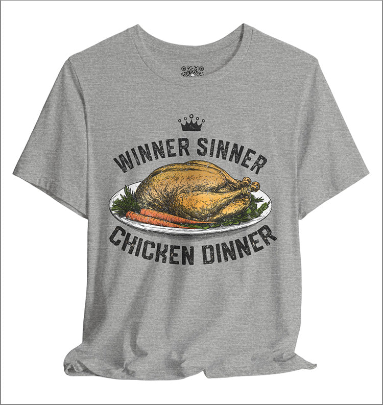 Winner Sinner Chicken Dinner Tee