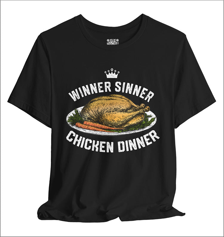 Winner Sinner Chicken Dinner Tee